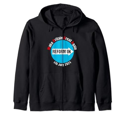 Make Britain Great Again - Reform UK - 4th July Election Zip Hoodie