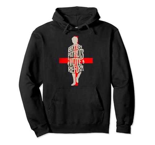 British Patriots Vote Reform St George UK Political Graphics Pullover Hoodie