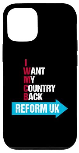 iPhone 13 I want my country back - Reform UK Case