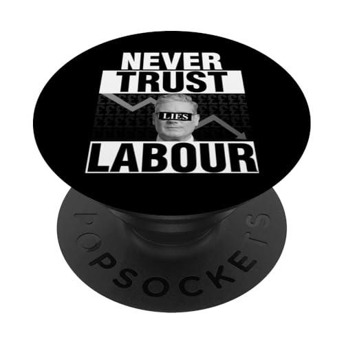 Never Trust Labour - Keir Starmer - Anti Labour PopSockets Swappable PopGrip