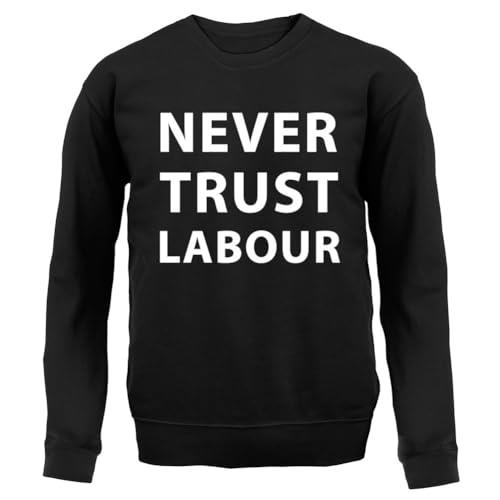 Never Trust Labour - Unisex Crewneck Sweater/Jumper - Black - XXL