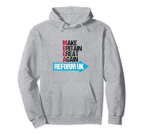 Make Britain Great Again - Reform UK Pullover Hoodie