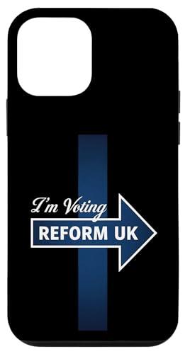 iPhone 12 mini I'm voting Reform UK on Election Day Reform UK Day Mobile phone Case