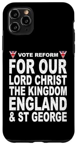 For Our Lord Christ The Kingdom iPhone 11 Pro Max St George Case