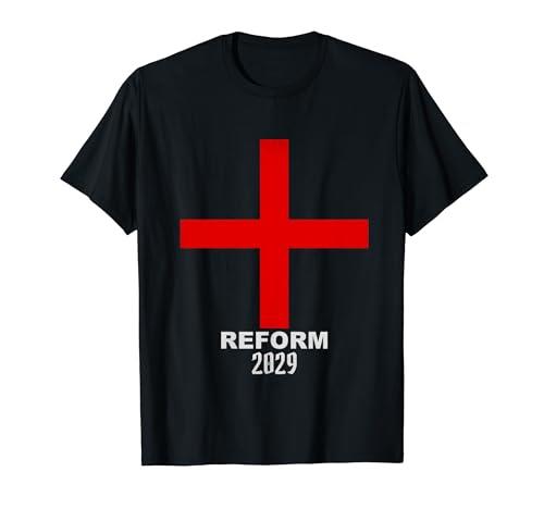 Voting Reform 2029 British Patriot St George English Flag T-Shirt