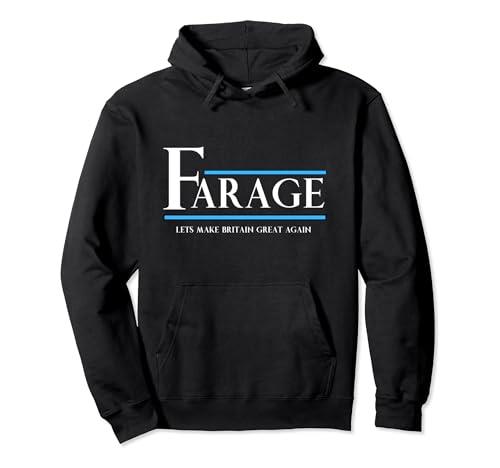 Reform UK Party Nigel Farage election support Pullover Hoodie