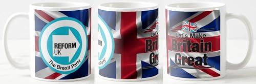Reform UK Let s Make Britain Great Mug TICE Farage Brexit 