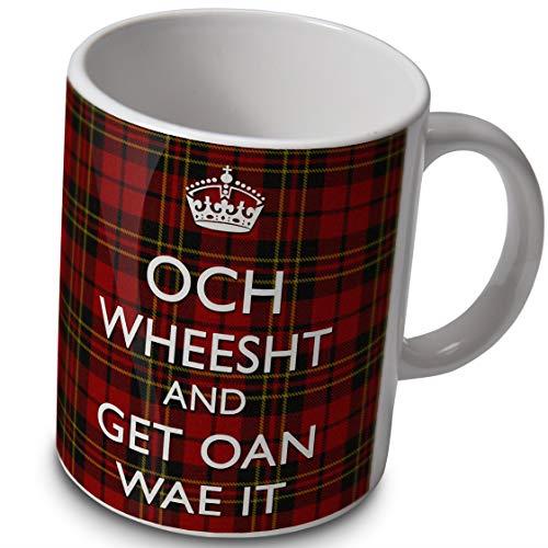 "Och Wheesht and Get Oan Wae It" Mug - Scottish Tartan Joke