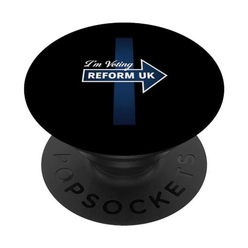 I'm voting Reform UK on Election Day PopSockets Swappable PopGrip