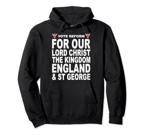 For Our Lord Christ The Kingdom England & St George Bunting Pullover Hoodie