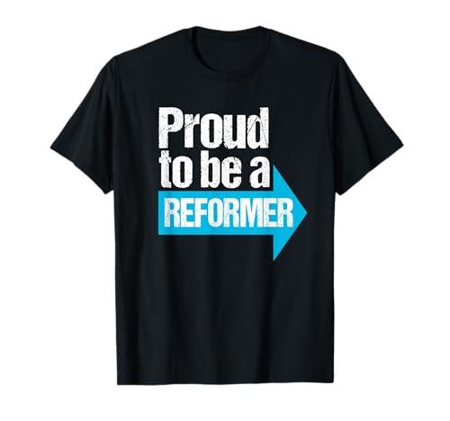 Proud to be a Reformer - Vote Reform UK - Save Britain T-Shirt